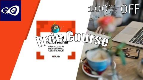 Free Coupon UiPath Specialized AI Professional Practice Exams [100% OFF]