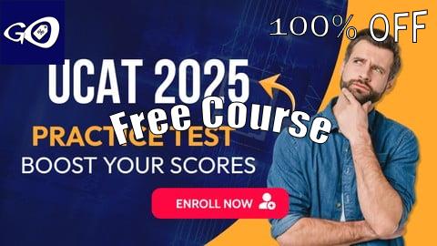 Free Coupon Universal Cognitive Aptitude Test (UCAT) 2025 Prep [100% OFF]