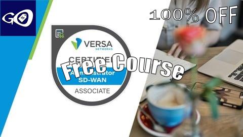 Free Coupon Versa Certified SD-WAN Associate Practice Exams [100% OFF]