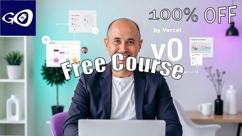 Free Coupon Vibe Coding with Vercel v0: From Idea to MVP in a Weekend [100% OFF]
