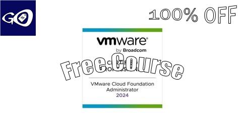 Free Coupon VMware Cloud Foundation 5.2 Administrator (2V0-11.24) Exam [100% OFF]