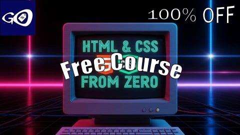Free Coupon Web Development Wizardry: HTML & CSS Course for Beginners. [100% OFF]