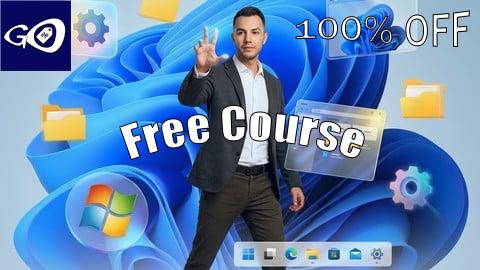 Free Coupon Windows 11 Complete Mastery: From Foundations to Power User [100% OFF]