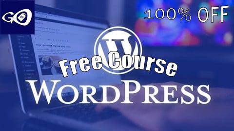 Free Coupon Wordpress for Beginners - Master Wordpress in very less time [100% OFF]