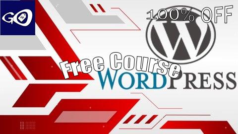 Free Coupon Wordpress Web Development for Absolute Beginner Zero to Hero [100% OFF]