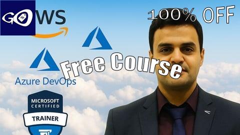 Free Coupon Zero to Hero in Cloud: Learn Azure + AWS + Azure DevOps(New) [100% OFF]
