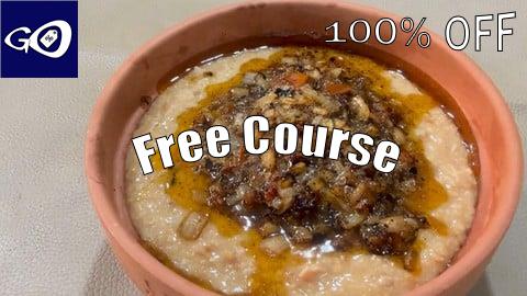 Free Coupon “Traditional Saudi Recipes: Marqooq, Jareesh, & Saleeg [100% OFF]